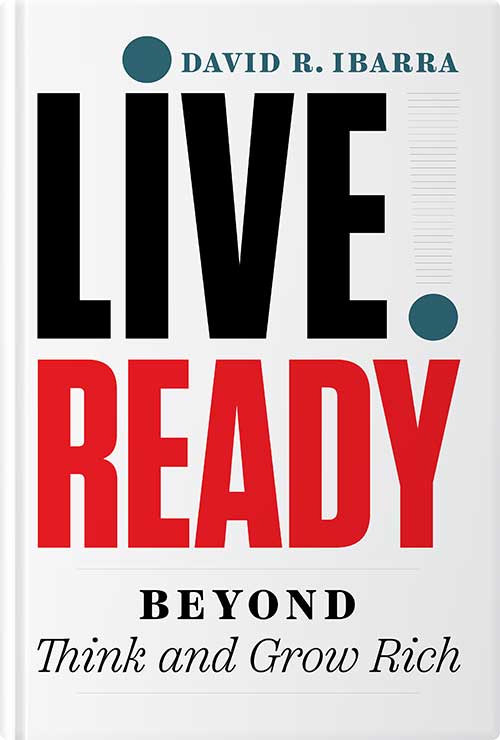 Lĭve Ready® — Beyond Think and Grow Rich